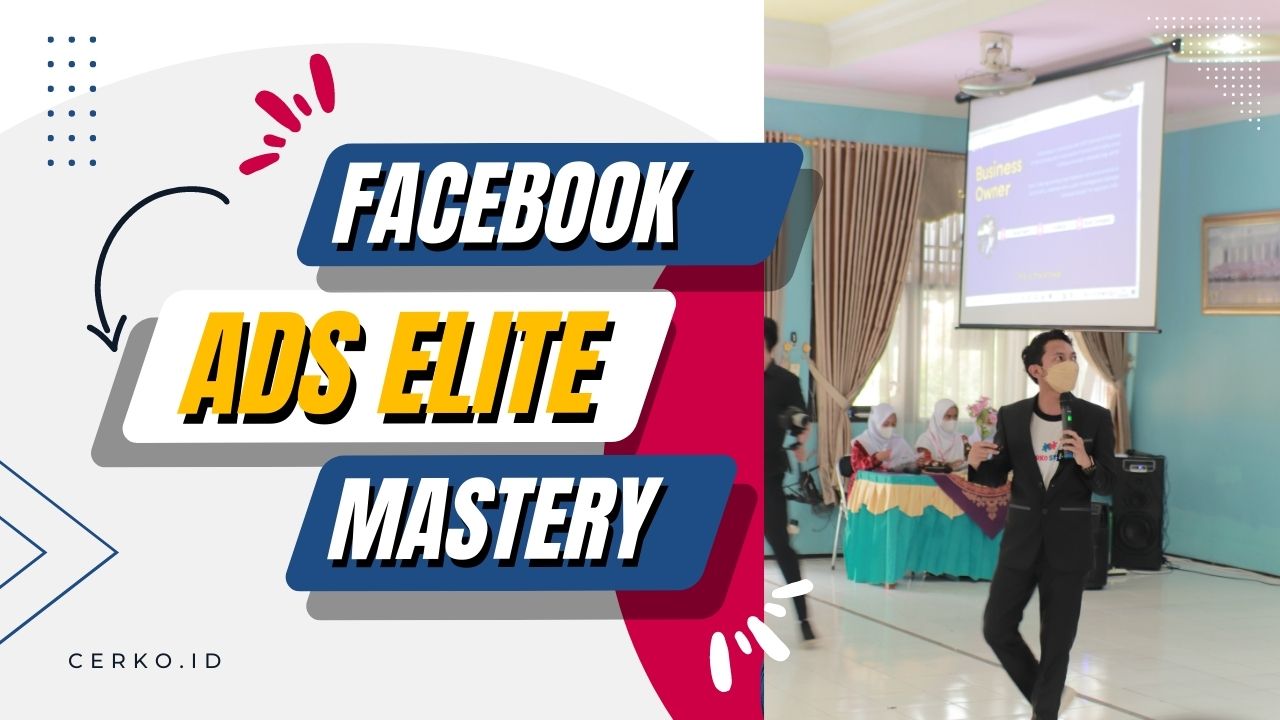 Facebook Ads Elite Mastery